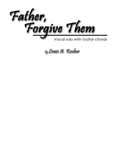 Father, Forgive Them