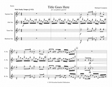 Title Goes Here, for saxophone quartet (SATB)