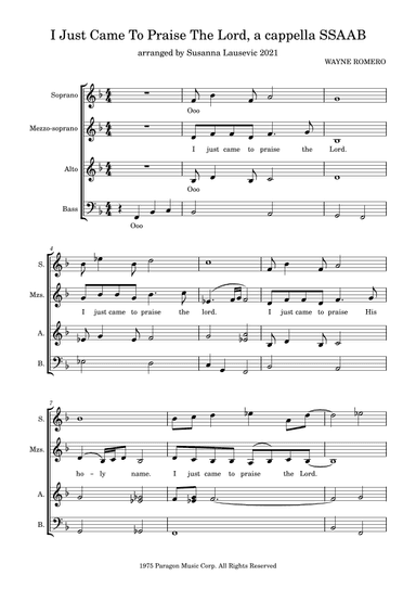 I Just Came To Praise The Lord (arr. Susanna Lausevic)