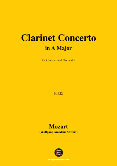 W. A. Mozart-Clarinet Concerto in A Major,K.622,for Clarinet and Orchestra (arr. OSM Press)
