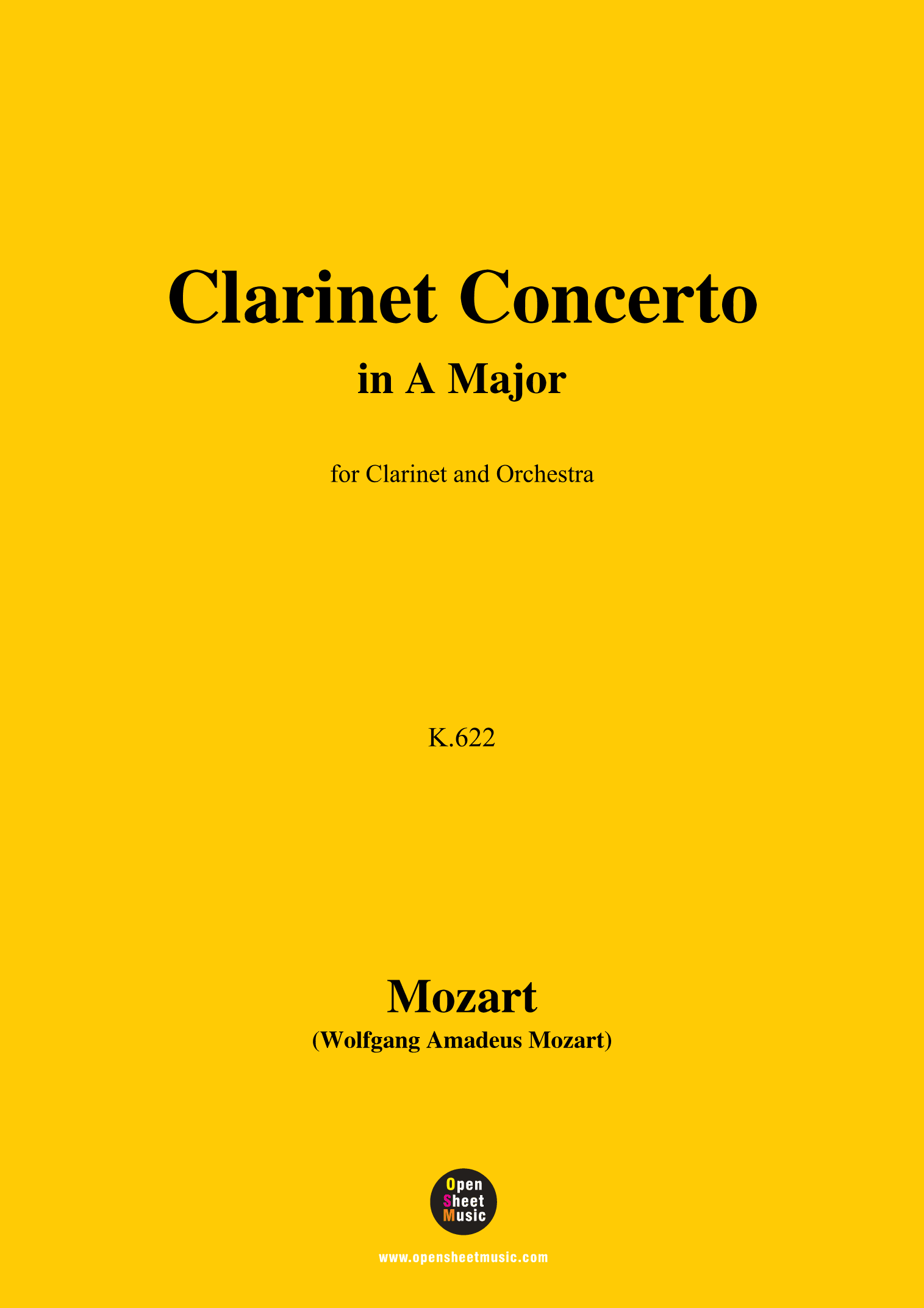 W. A. Mozart-Clarinet Concerto in A Major,K.622,for Clarinet and Orchestra (arr. OSM Press)