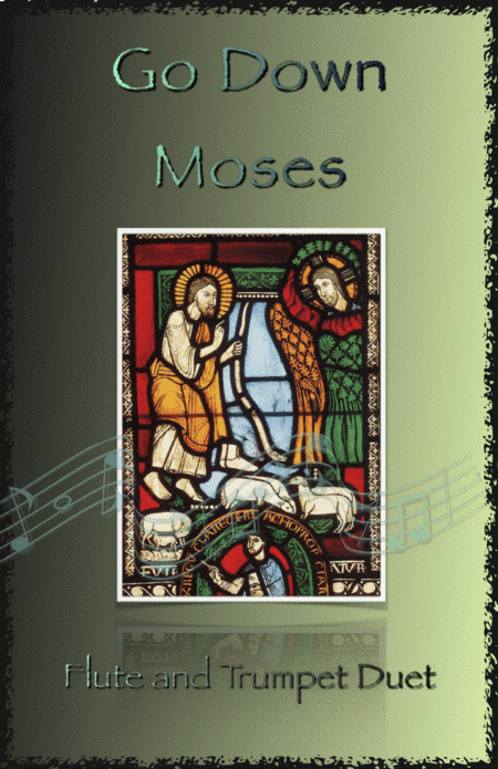 Go Down Moses, Gospel Song for Flute and Trumpet Duet (arr. David McKeown)