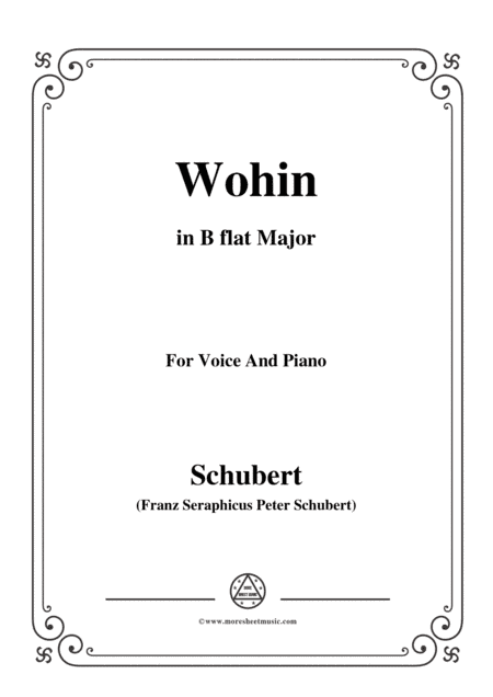 Schubert-Wohin,from 'Die Schöne Müllerin',Op.25 No.2,in B flat Major,for Voice&Piano (arr. MSM)