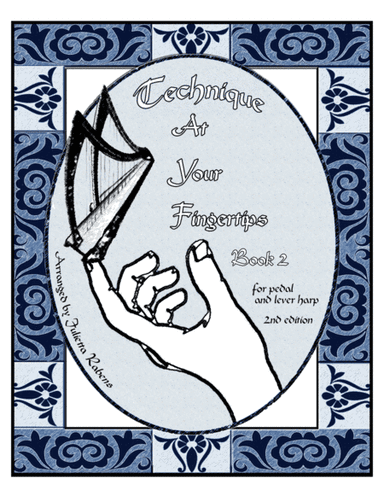Technique at Your Fingertips for Harp Book 2