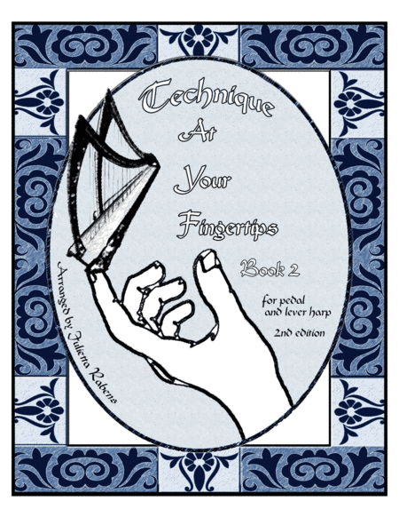 Technique at Your Fingertips for Harp Book 2