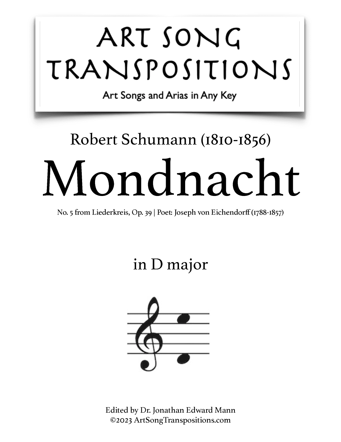 SCHUMANN: Mondnacht, Op. 39 no. 5 (transposed to D major) (arr. ArtSongTranspositions.com)