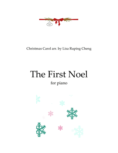 The First Noel (arr. Lisa Ruping Cheng)