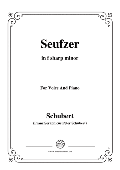 Schubert-Seufzer,in f sharp minor,D.198,for Voice and Piano (arr. MSM)