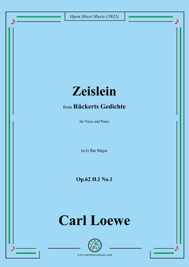 Loewe-Zeislein,in G flat Major,Op.62 H.I No.1 (arr. OSM Press)