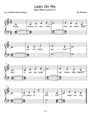 Lean On Me (arr. Cynthia Marie Dillard)