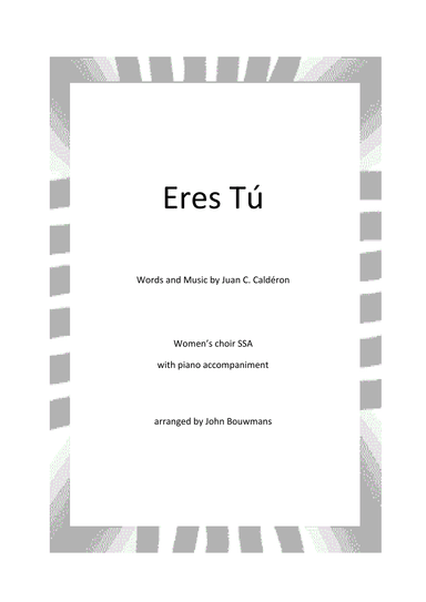 Eres Tu/touch The Wind (arr. John Bouwmans)