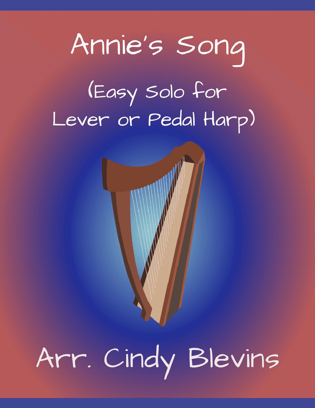 Annie's Song (arr. Cindy Blevins)