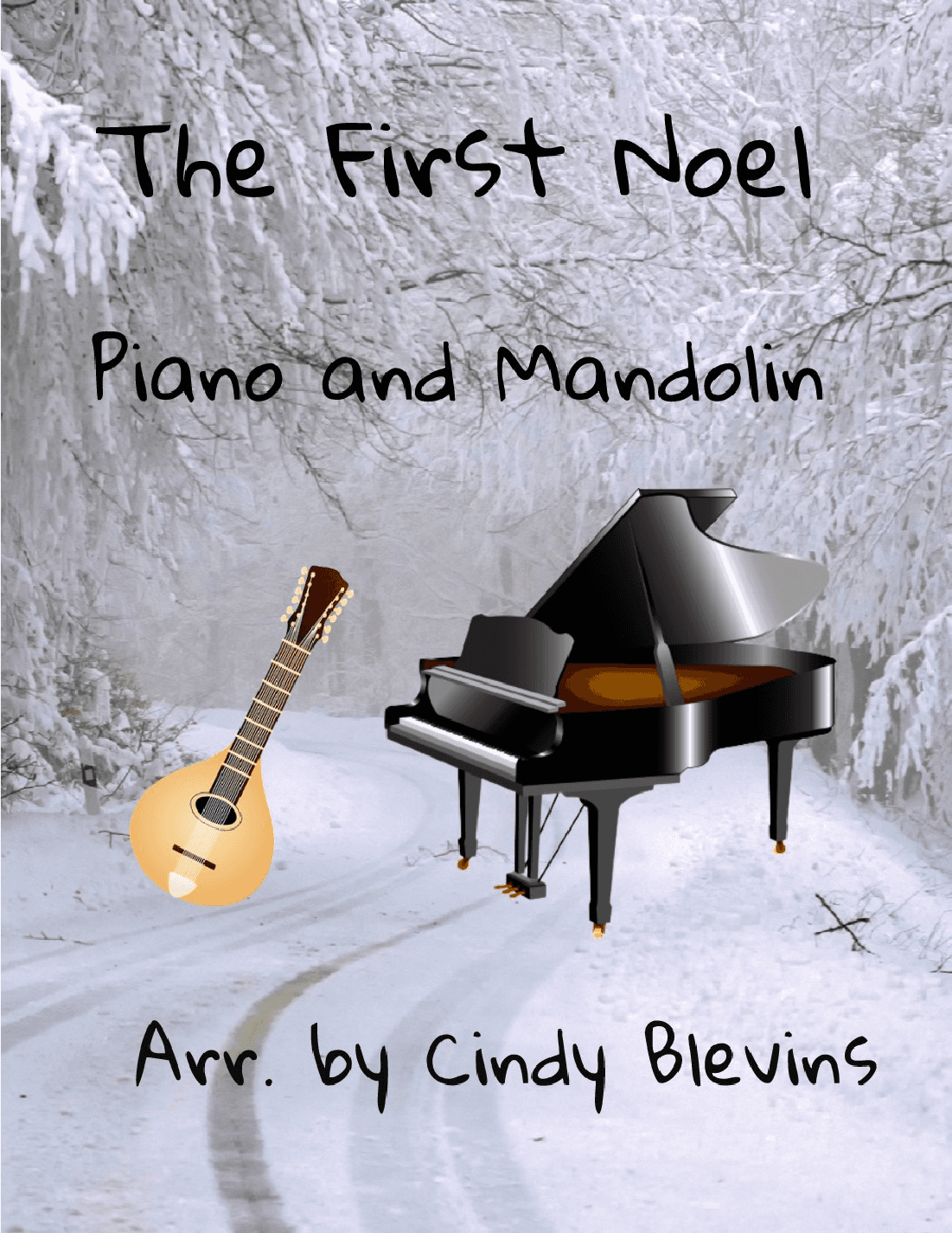 The First Noel, for Piano and Mandolin (arr. Cindy Blevins)