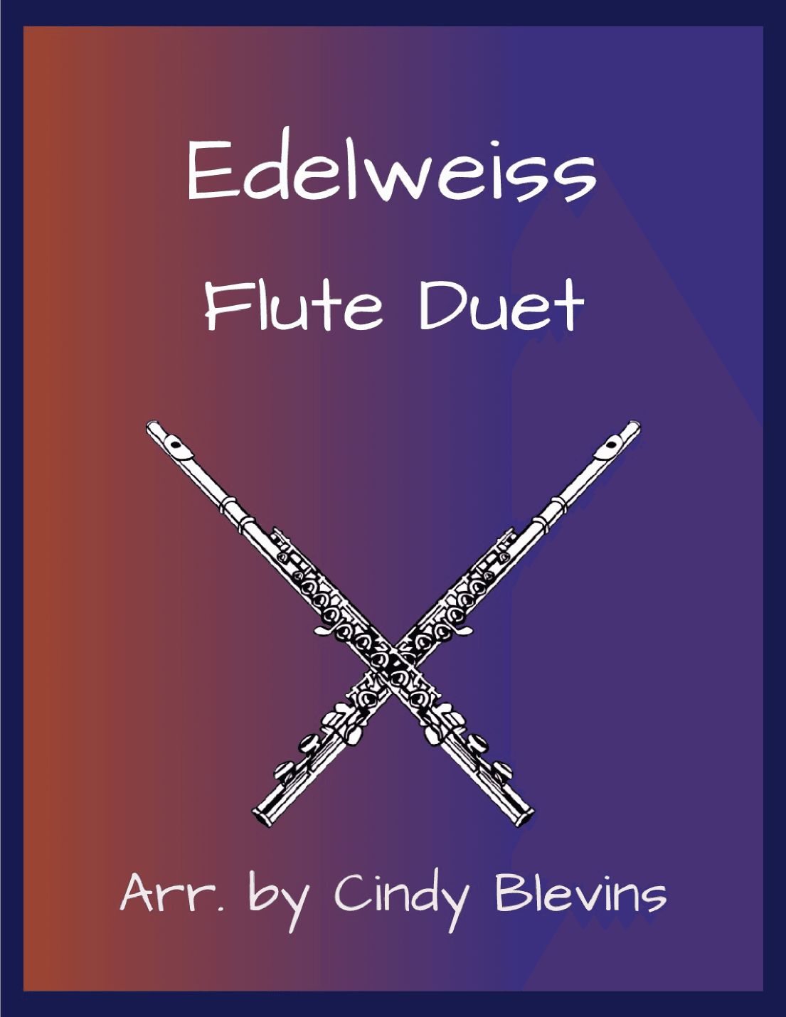 Edelweiss (arr. Cindy Blevins)
