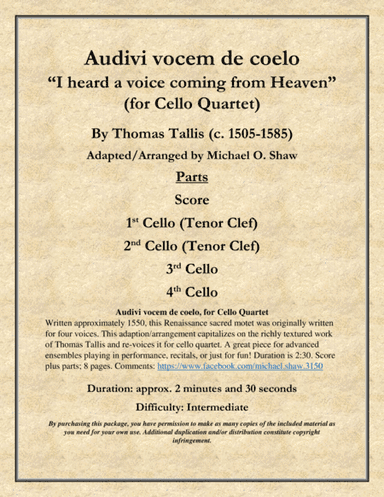 Audivi vocem de coelo "I heard a voice coming from Heaven" for cello quartet (arr. Michael O. Shaw)