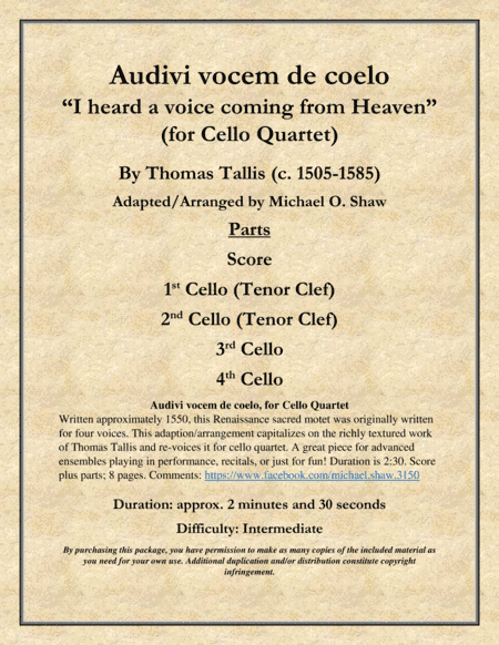 Audivi vocem de coelo "I heard a voice coming from Heaven" for cello quartet (arr. Michael O. Shaw)