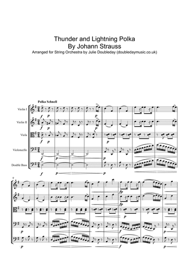 Thunder and Lightning Polka By Johann Strauss Arranged for String Orchestra (arr. Julie Doubleday)