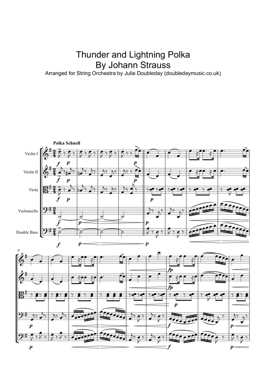 Thunder and Lightning Polka By Johann Strauss Arranged for String Orchestra (arr. Julie Doubleday)