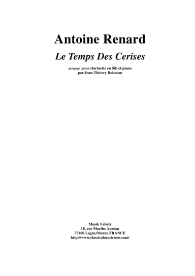 Antoine Renard:  Le Temps des Cerises, arranged for Bb clarinet and piano by Jean-Thierry Boisseau (arr. Jean-Thierry Boisseau)