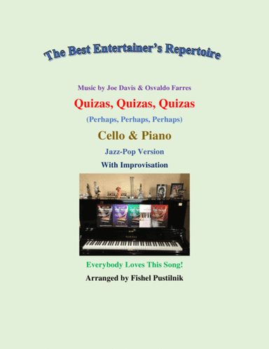 Quizas, Quizas, Quizas (perhaps, Perhaps, Perhaps) (arr. Fishel Pustilnik)