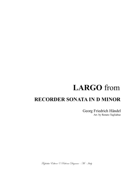 LARGO from Recorder Sonata in D minor - HWV 367a - Arr. for Flute (or any instr. in C) and. Piano (arr. Renato Tagliabue)