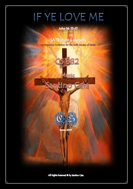 If ye love me - Easter - SATB choir a cappella