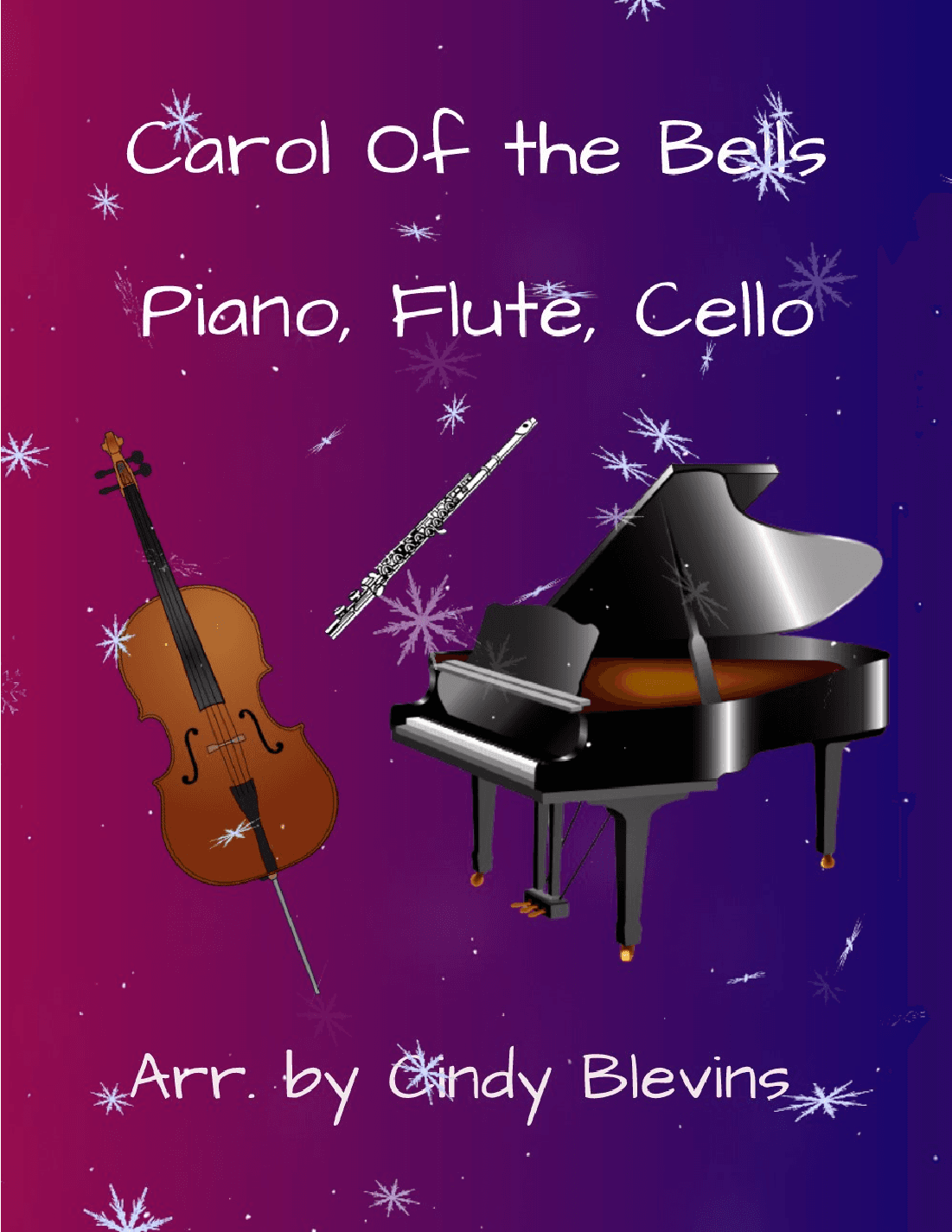 Carol of the Bells, for Piano, Flute and Cello (arr. Cindy Blevins)