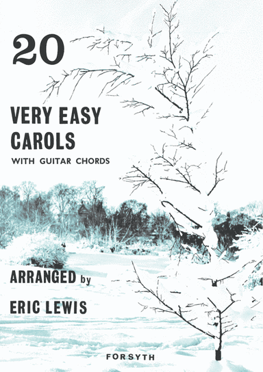 20 Very Easy Carols (arr. Eric Lewis)
