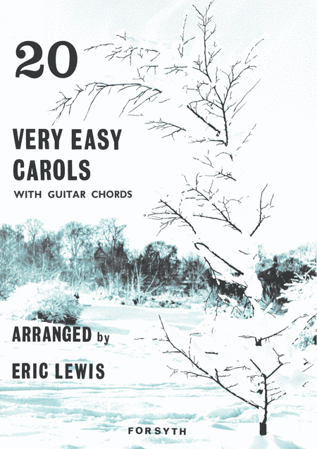 20 Very Easy Carols (arr. Eric Lewis)