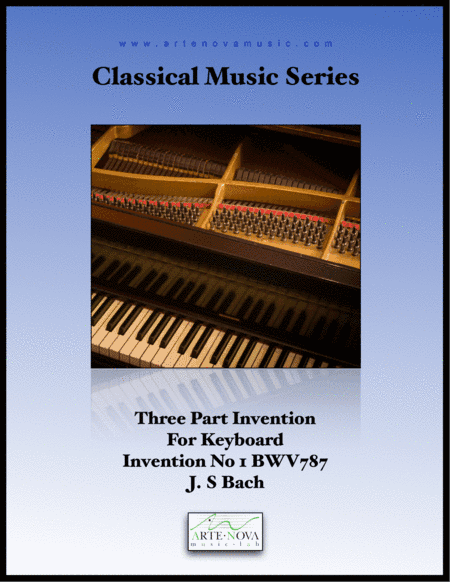Three Part Invention for Keyboard No 1 BWV 787 (arr. Arte Nova Music Lab)