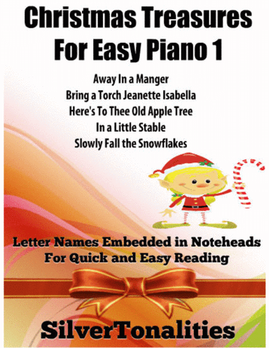 Christmas Treasures for Easy Piano Volume 1 Sheet Music (arr. SilverTonalities)