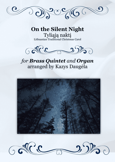 On the Silent Night for Brass quintet and Organ (arr. Kazys Daugėla)