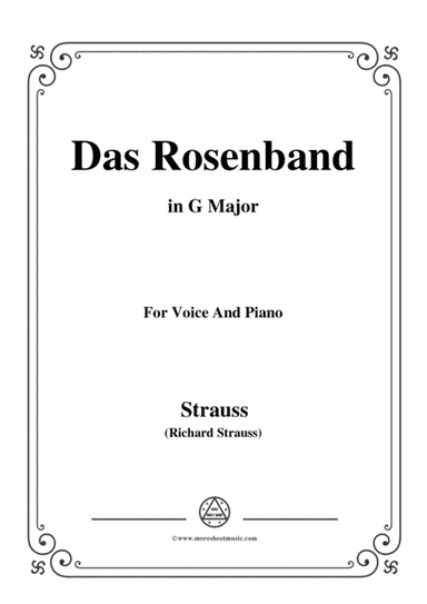 Richard Strauss-Das Rosenband in G Major,for Voice and Piano (arr. MSM)