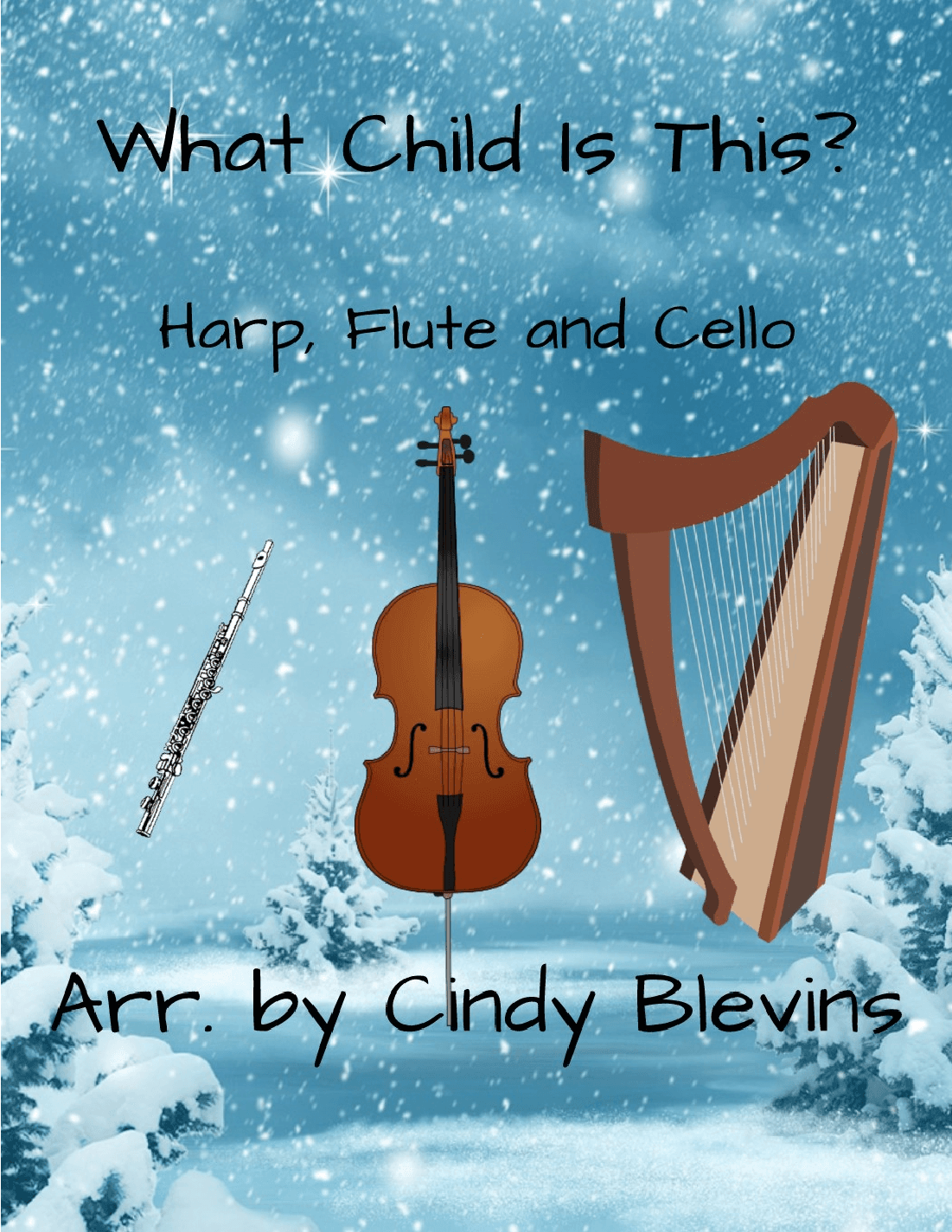 What Child Is This? for Harp, Flute and Cello (arr. Cindy Blevins)