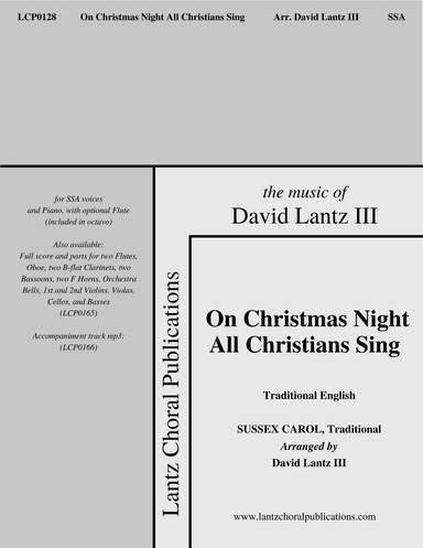 On Christmas Night All Christians Sing (arr. David Lantz III)