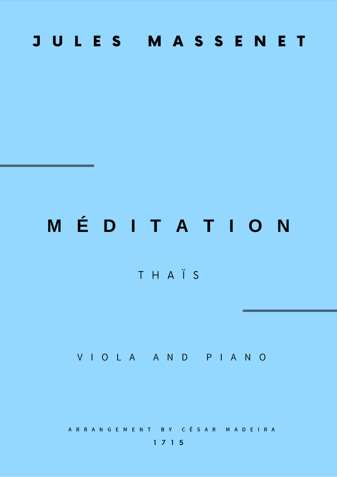 Meditation from Thais - Viola and Piano (Full Score and Parts) (arr. César Madeira)