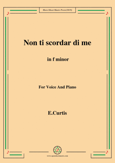De Curtis-Non ti scordar di me in f minor (arr. MSM)