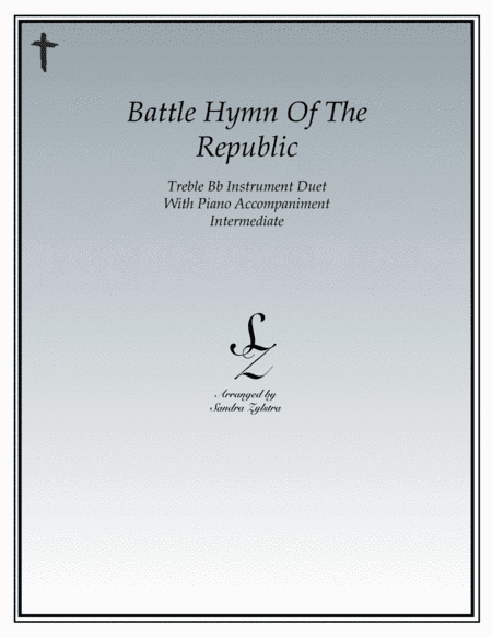 Battle Hymn of the Republic (treble Bb instrument duet) (arr. Sandra Zylstra)