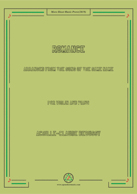 Debussy-Romance,for Violin and Piano (arr. MSM)