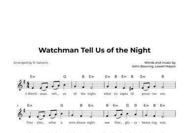 Watchman Tell Us of the Night (Key of E Minor) (arr. R. Salvario)