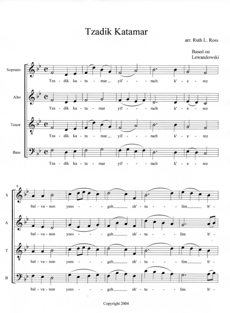 Tzadik Katamar (arr. Ruth L. Ross)
