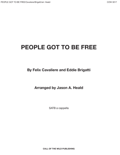 People Got To Be Free (arr. Jason A. Heald)