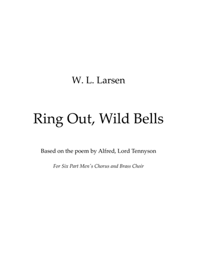 W L Larsen - Ring Out, Wild Bells (arr. W Larsen)