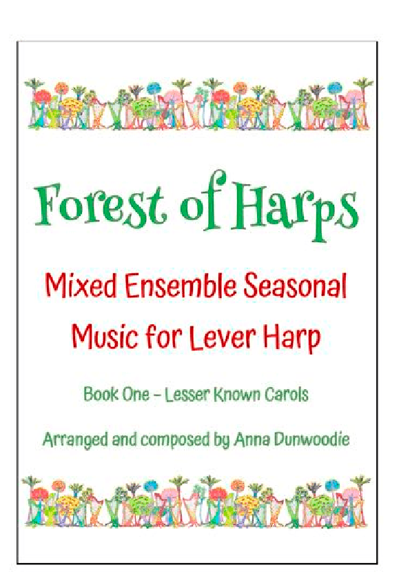 Forest of Harps Seasonal Music Book 1