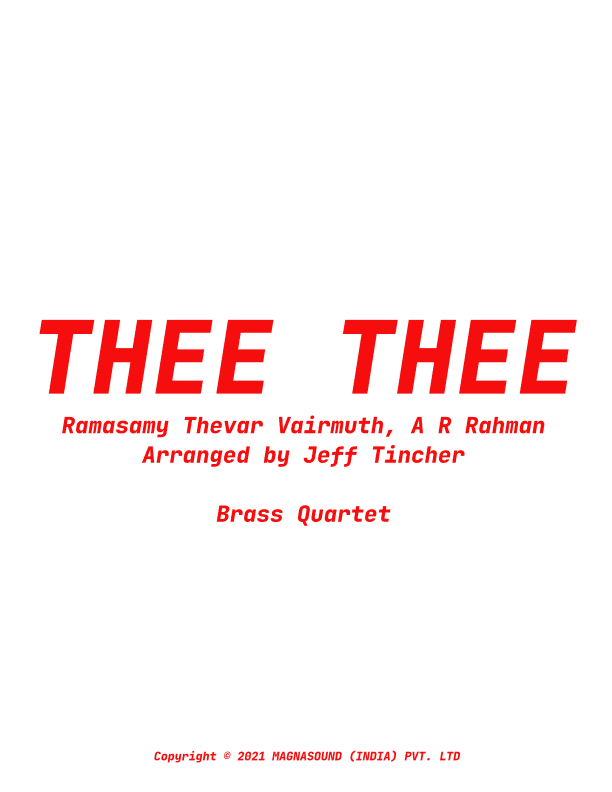 Thee Thee (arr. Jeff Tincher)