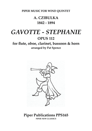 A. CZIBULKA GAVOTTE STEPHANIE (arr. Pat Spence)