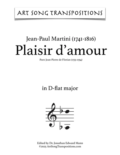 MARTINI: Plaisir d'amour (transposed to D-flat major) (arr. ArtSongTranspositions.com)