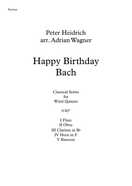 "Happy Birthday Bach" Wind Quintet arr. Adrian Wagner (arr. Adrian Wagner)
