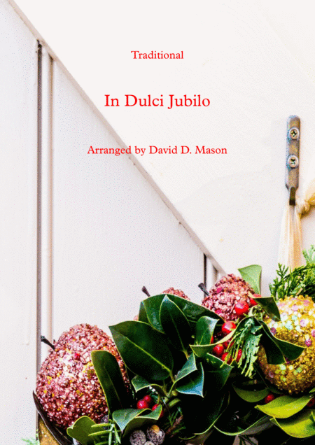 In Dulci Jubilo (arr. David D. Mason)
