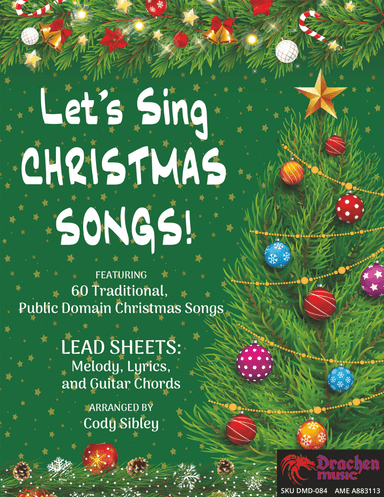 Let's Sing Christmas Songs! (arr. Cody Sibley)